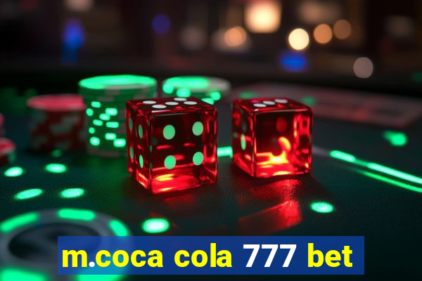 m.coca cola 777 bet